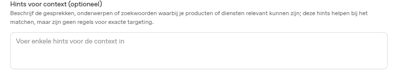 Het veld Hints voor context in de ChatGPT Ads Manager, met de toelichting dat hints helpen bij het matchen maar geen regels zijn voor exacte targeting